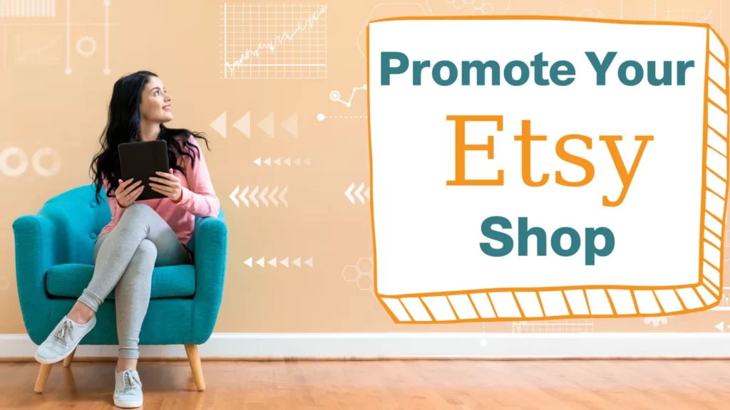 How to Advertise Your Etsy Shop: Free & Low-Cost Methods