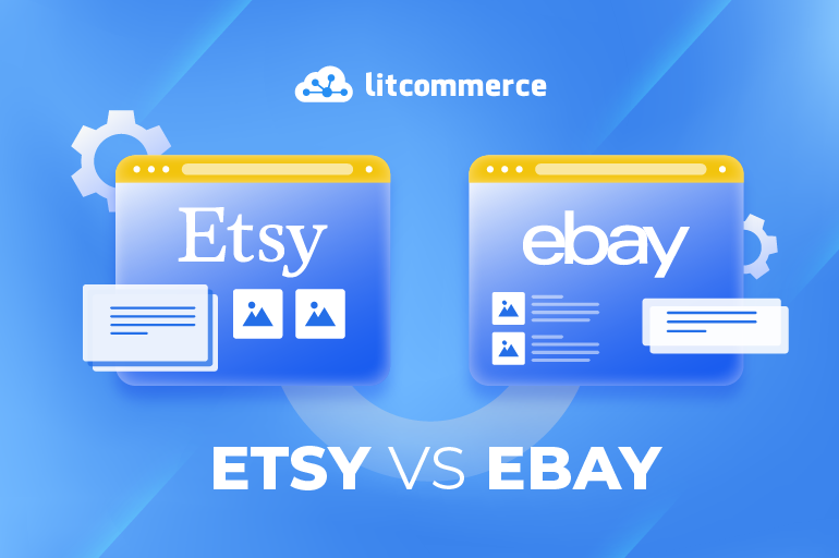 Etsy vs eBay [2022]: Which One is the Best Place to Start Making Money?