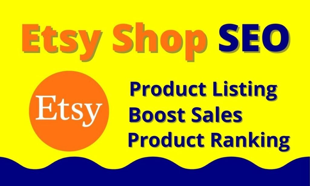 How to Optimize Your Etsy Shop & Listings to Get more Sales for Search in Top Ranking